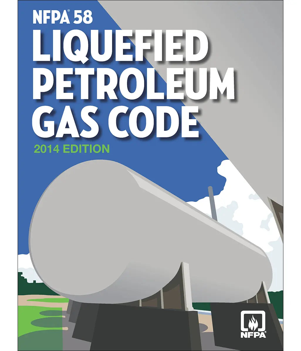 NFPA 58, Liquefied Petroleum Gas Code 2014