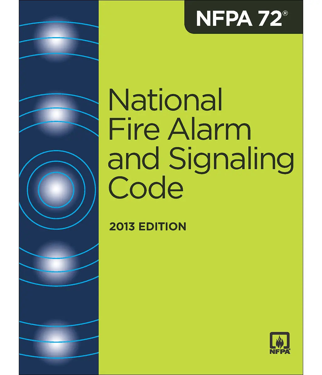 NFPA 72, National Fire Alarm and Signaling Code 2013